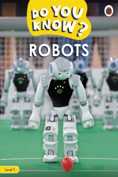 Omslag: Do You Know? Level 1 Robots