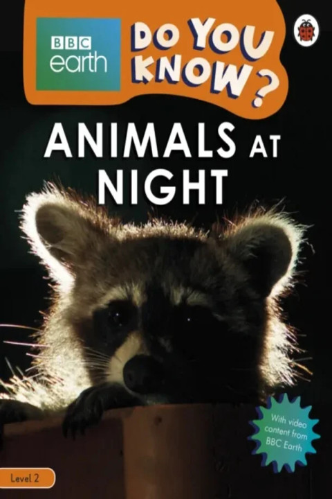Omslag: Do You Know? Level 2 BBC Earth Animals at Night