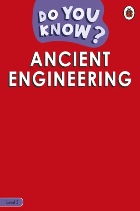 Omslag: Do You Know? Level 3 - Engineering in History