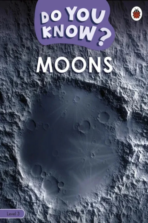 Omslag: Do You Know? Level 3 - Moons