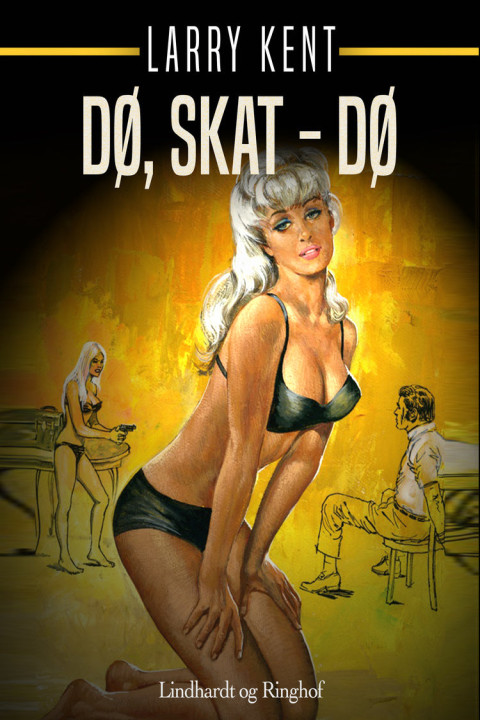 Omslag: Dø, skat - dø