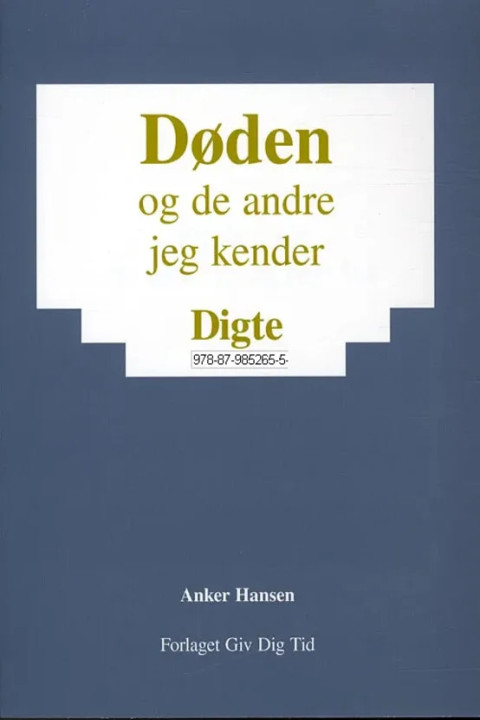 Omslag: Døden - og de andre jeg kender - digte