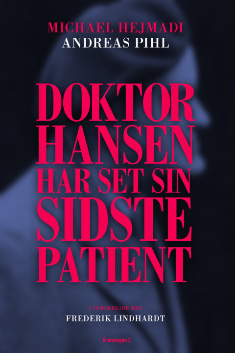 Omslag: Doktor Hansen har set sin sidste patient