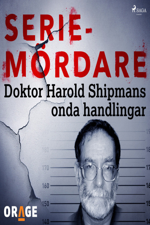Omslag: Doktor Harold Shipmans onda handlingar