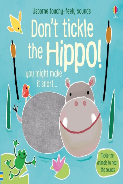 Omslag: Don'T Tickle The Hippo!