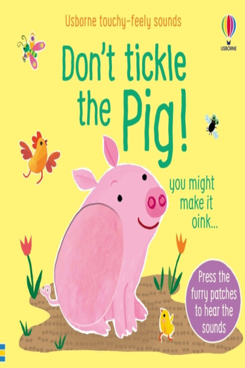 Omslag: Don't Tickle the Pig!