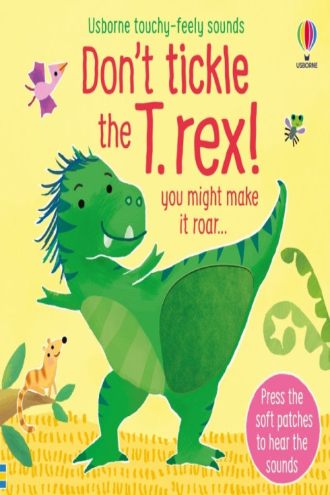 Omslag: Don't Tickle The T. Rex!