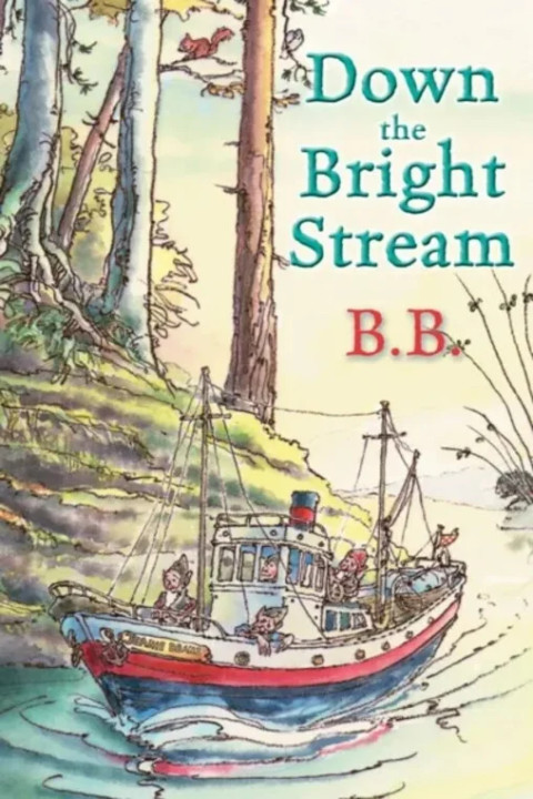 Omslag: Down The Bright Stream