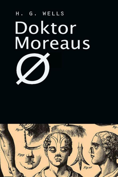 Omslag: Dr. Moreaus Ø
