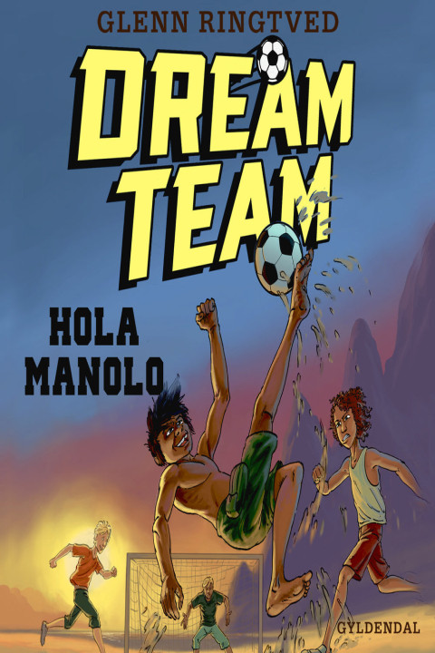 Omslag: Dreamteam 3 - Hola Manolo