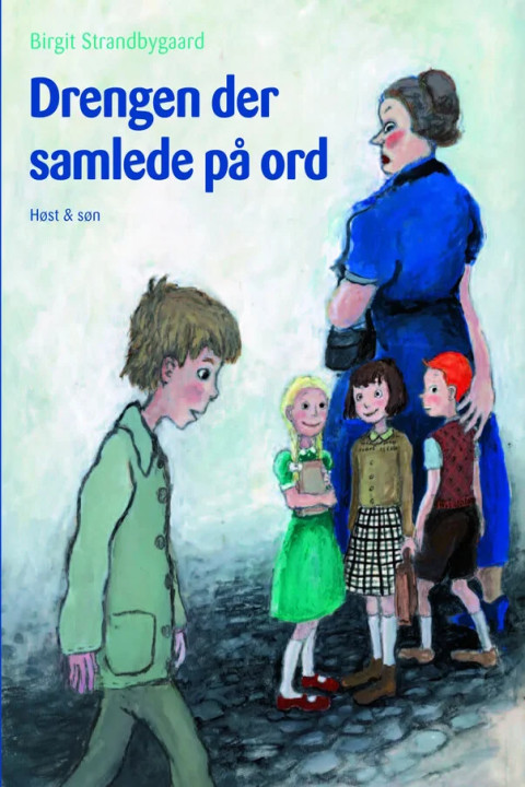 Omslag: Drengen der samlede på ord