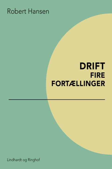 Omslag: Drift: Fire fortællinger
