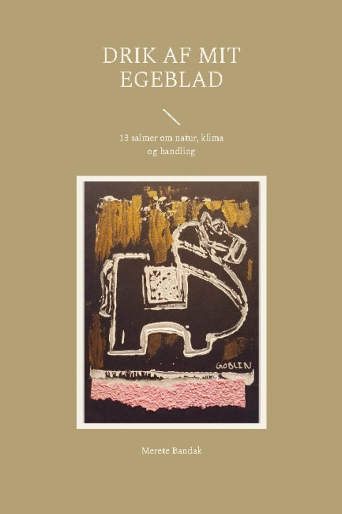 Omslag: Drik af mit egeblad