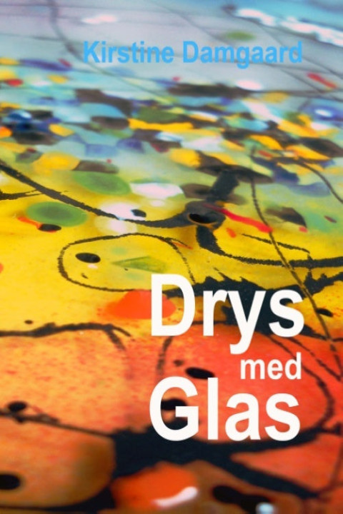 Omslag: Drys med Glas