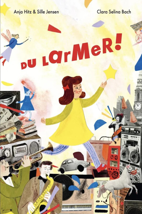 Omslag: Du larmer!