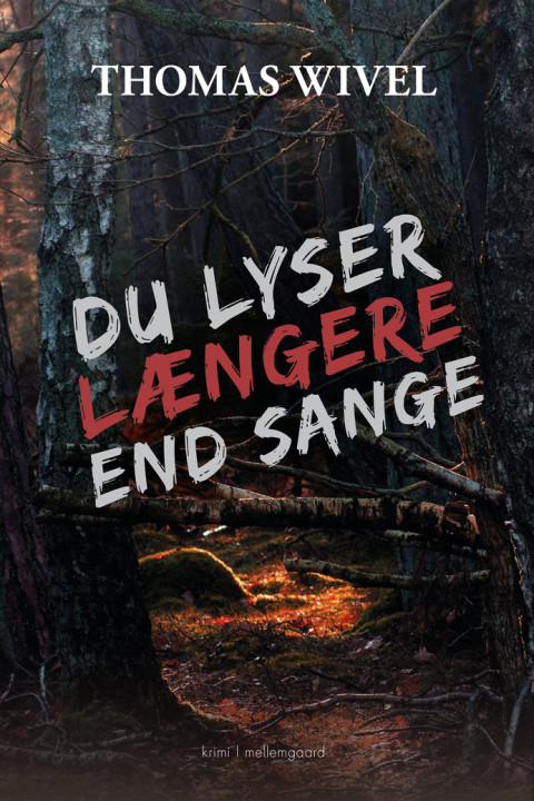 Omslag: Du lyser længere end sange