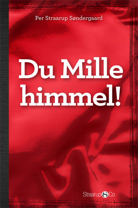 Omslag: Du Mille himmel!