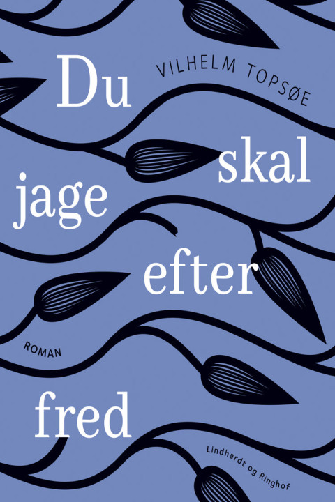 Omslag: Du skal jage efter fred