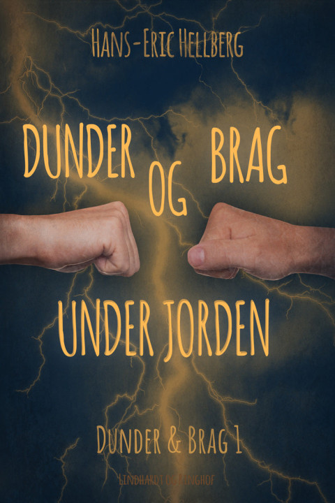Omslag: Dunder og Brag under jorden