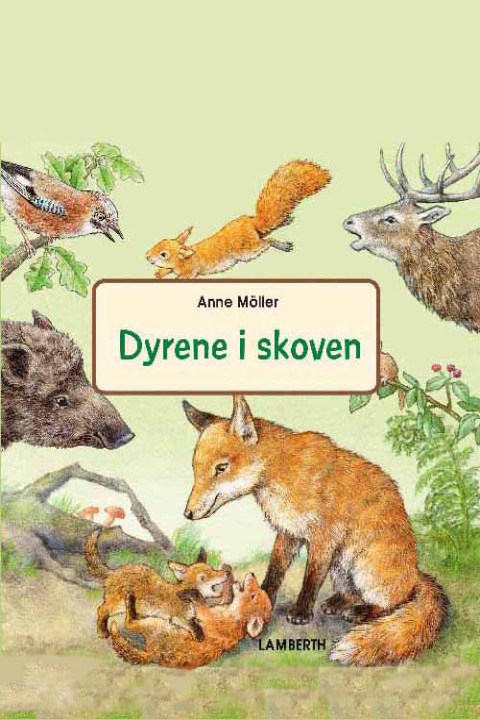 Omslag: Dyrene i skoven