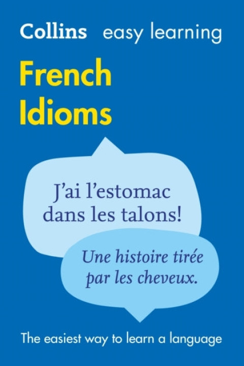 Omslag: Easy Learning French Idioms Trusted Support For Learning