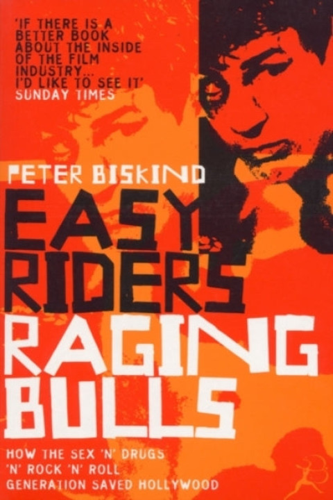 Omslag: Easy Riders, Raging Bulls