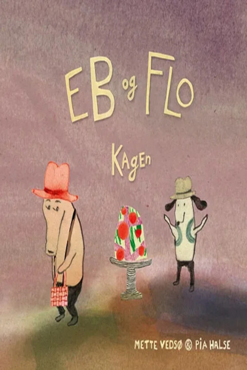 Omslag: Eb og Flo - Kagen