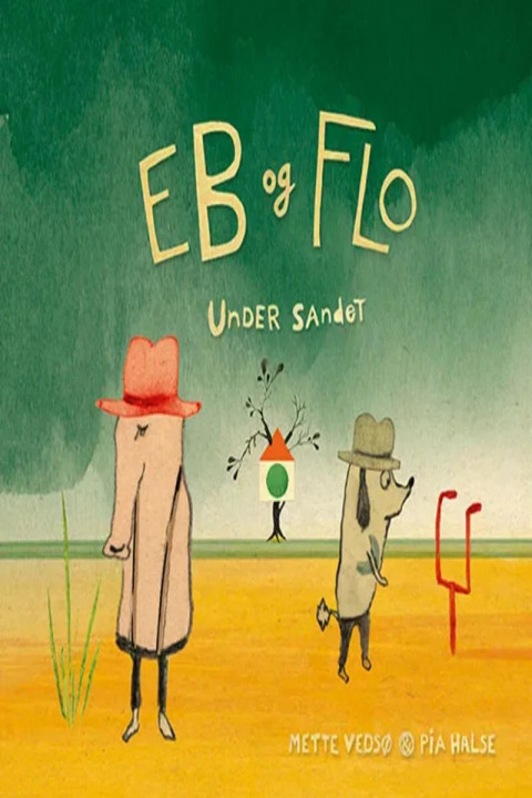Omslag: Eb og Flo - Under sandet