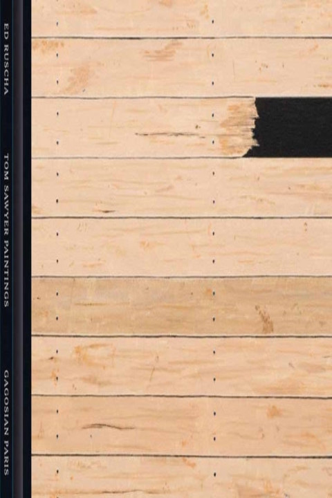 Omslag: Ed Ruscha Tom Sawyer Paintings