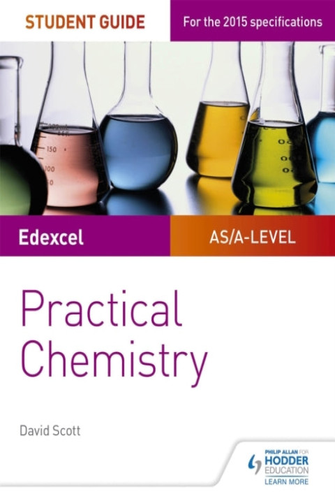 Omslag: Edexcel A-Level Chemistry Student Guide: Practical Chemistry