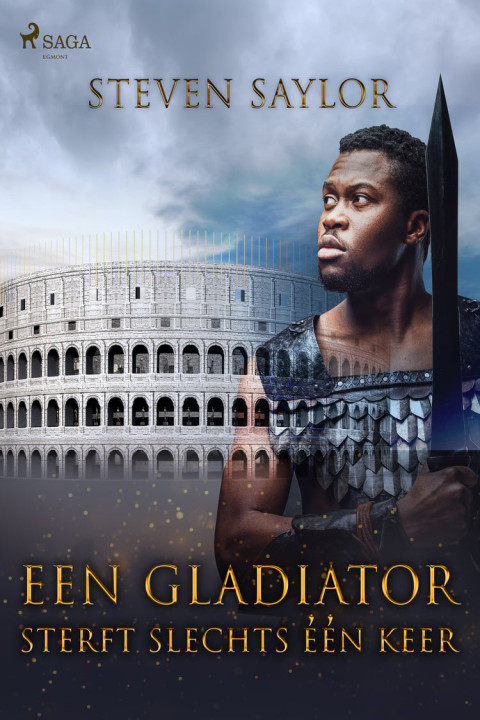 Omslag: Een gladiator sterft slechts eÌeÌn keer