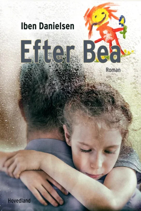 Omslag: Efter Bea - roman