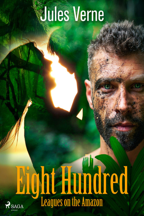Omslag: Eight Hundred Leagues on the Amazon