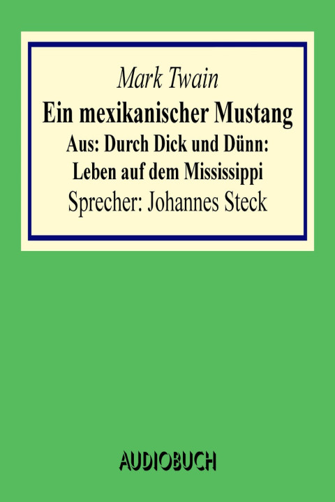 Omslag: Ein mexikanischer Mustang