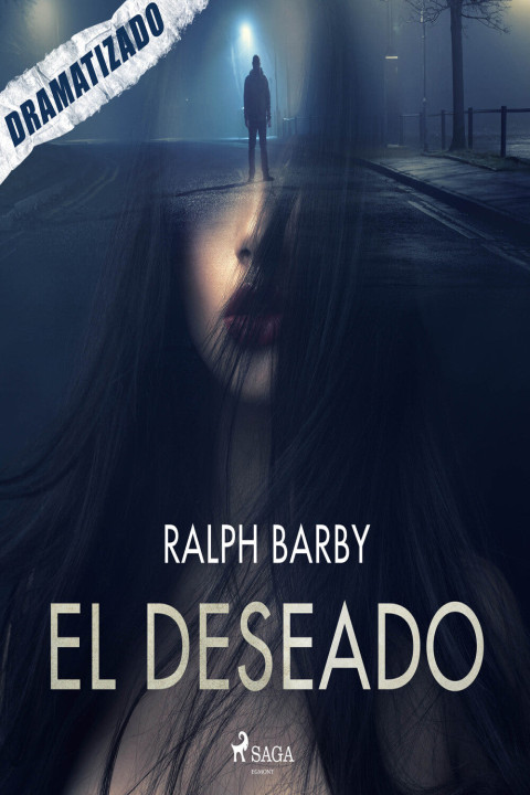 Omslag: El deseado - Dramatizado