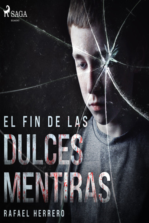 Omslag: El fin de las dulces mentiras