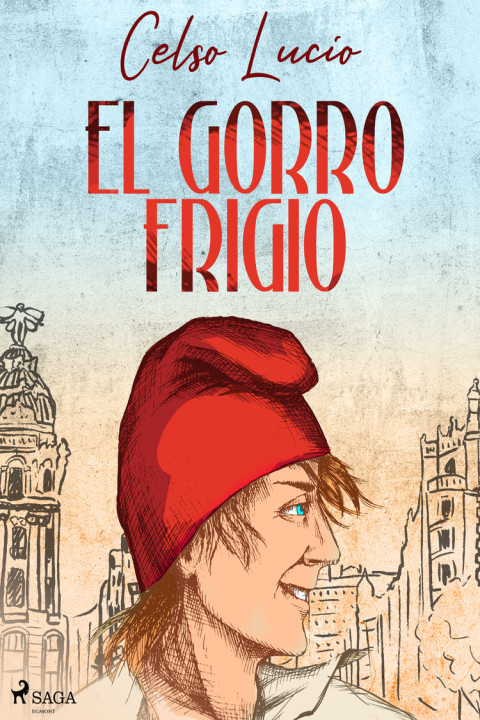 Omslag: El gorro frigio