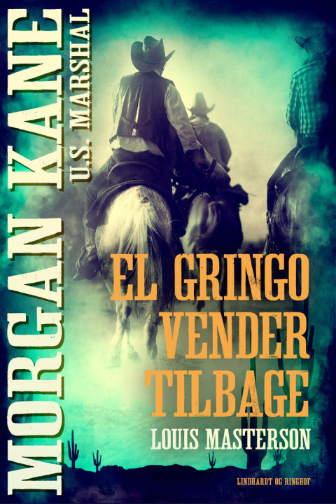 Omslag: El Gringo vender tilbage