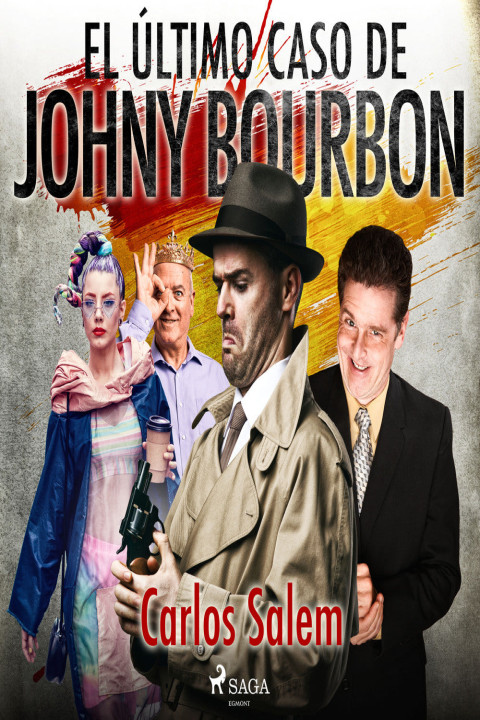 Omslag: El Ãºltimo caso de Johny Bourbon