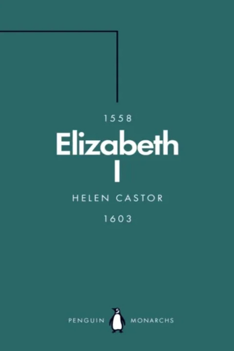 Omslag: Elizabeth I (Penguin Monarchs) - A Study in Insecurity