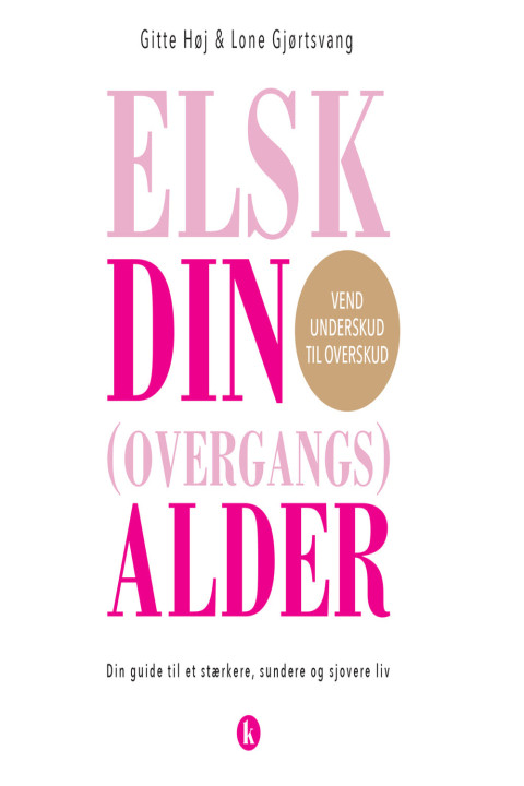 Omslag: Elsk din overgangs alder