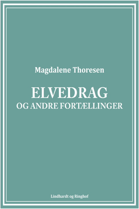 Omslag: Elvedrag og andre fortællinger