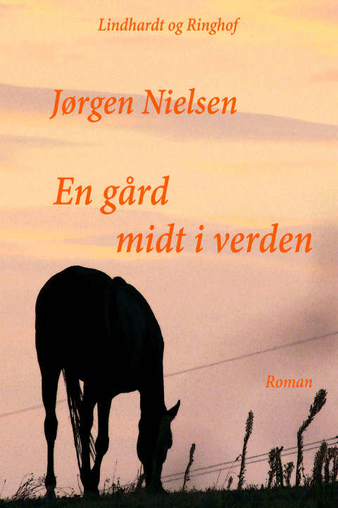 Omslag: En gård midt i verden