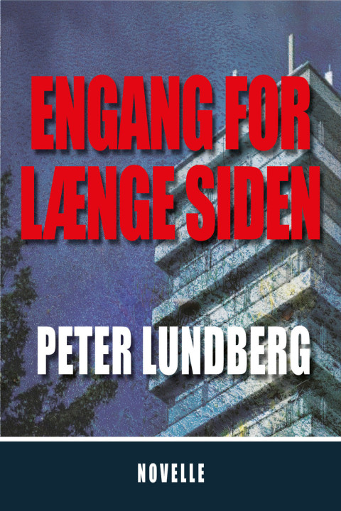 Omslag: EN GANG FOR LÆNGE SIDEN