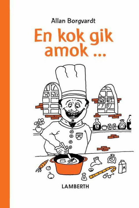 Omslag: En kok gik amok