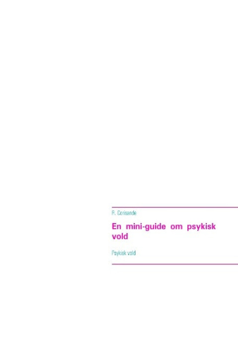 Omslag: En mini-guide om psykisk vold