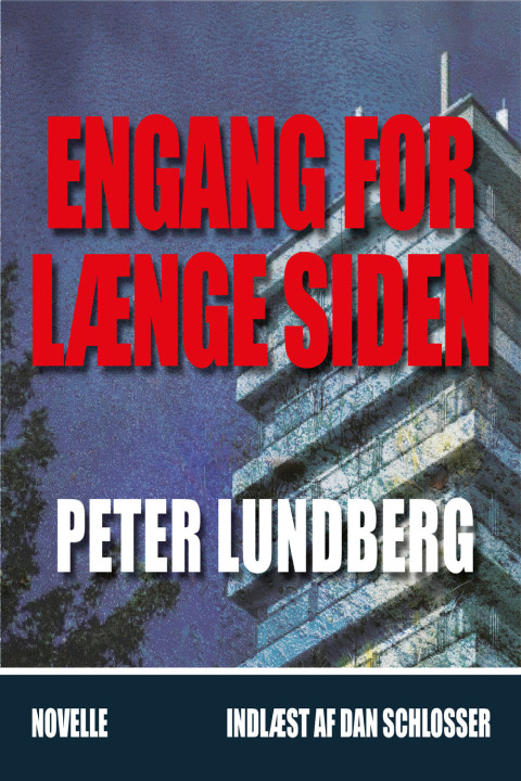 Omslag: ENGANG FOR LÆNGE SIDEN