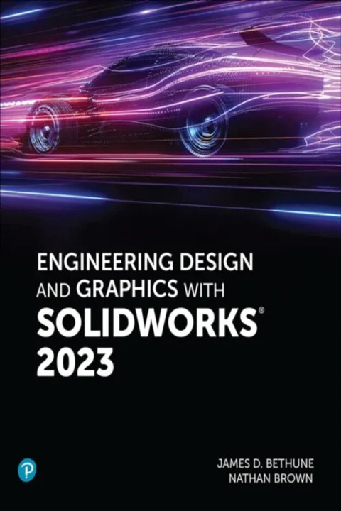 Omslag: Engineering Design and Graphics with SolidWorks 2023