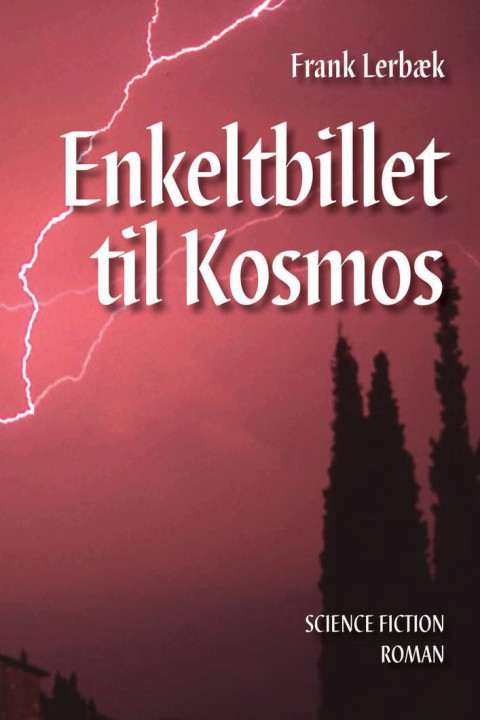 Omslag: Enkeltbillet til kosmos