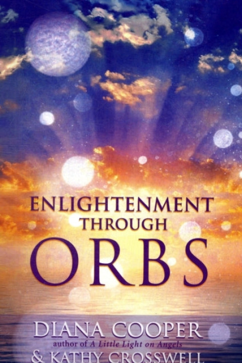 Omslag: Enlightenment Through Orbs